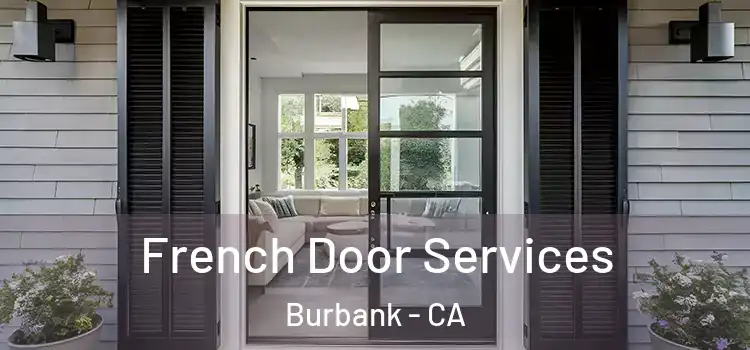  French Door Services Burbank - CA